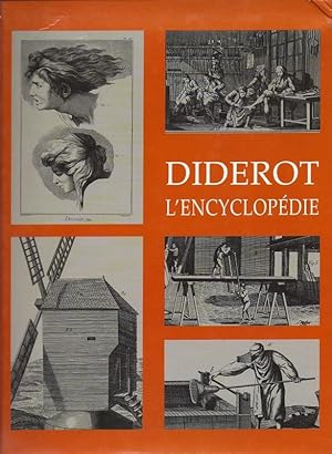 Diderot L'Encyclopedie, Planches Selectionees Et Presentees Par Clara Schmidt