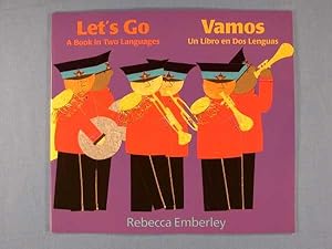Immagine del venditore per Let's Go/Vamos: A Book in Two Languages/UN Libro En DOS Lenguas venduto da Lotzabooks
