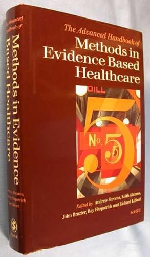 Seller image for The Advanced Handbook of Methods in Evidence Based Healthcare for sale by Lotzabooks