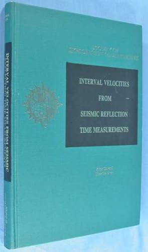 Imagen del vendedor de Interval Velocities from Seismic Reflection Time Measurements a la venta por Lotzabooks