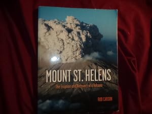 Imagen del vendedor de Mount St. Helens. The Eruption and Recovery of a Volcano. a la venta por BookMine