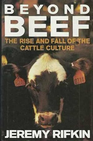 Bild des Verkufers fr Beyond Beef: The Rise and Fall of the Cattle Culture zum Verkauf von Fine Print Books (ABA)