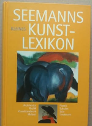 Bild des Verkufers fr Seemanns kleines Kunstlexikon. zum Verkauf von buch-radel