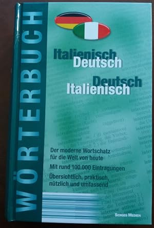 Wörterbuch Italienisch Deutsch / Deutsch Italienisch.