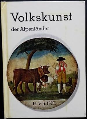 Seller image for Volkskunst der Alpenlnder.' for sale by buch-radel