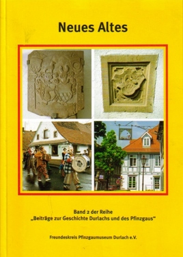 Bild des Verkufers fr Neues Altes (Der alte Friedhof in Durlach; Schlusteine, Zunftzeichen und Inschriften in Durlach und Grtzingen; Brunnenreste unter dem Schlafzimmerboden? Ein Altstadthaus gibt Geheimnisse preis; Die Durlacher Fastnacht) zum Verkauf von ANTIQUARIAT H. EPPLER