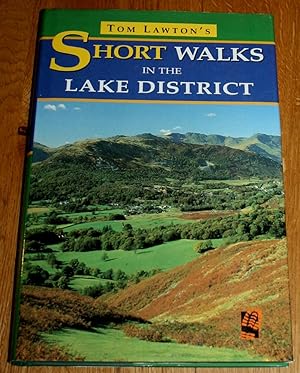 Tom Lawton's Short Walks in the Lake District.