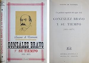 Imagen del vendedor de [Luis] Gonzlez Bravo y su tiempo (1811-1871). Premio Fasthenrath. a la venta por Hesperia Libros