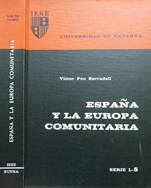 Image du vendeur pour Espaa y la Europa Comunitaria. Presentacin de Francisco D. del Brio. mis en vente par Hesperia Libros