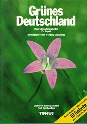 Seller image for Grnes Deutschland. Unsere Naturlandschaften. Ein Report for sale by prograph gmbH