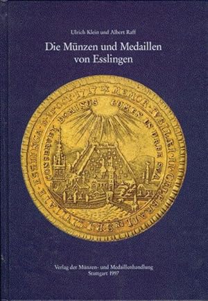 Bild des Verkufers fr Die Mnzen und Medaillen von Esslingen zum Verkauf von prograph gmbH
