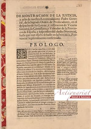 Demostracion de la justicia, y zelo de nuestro Reverendissimo Padre General, de la Sagrada Orden ...