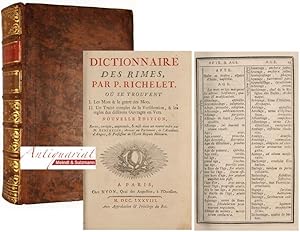 Dictionnaire des rimes où se trouvent I) Les mots & le genre des mots. II) Un traité complet de l...