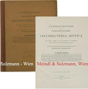 Untersuchungen über die Vegetationsformen von Coccobacteria septica und den Antheil, welchen sie ...