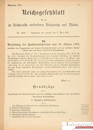 Seller image for Verordnung des Handelsministeriums vom 26. Februar 1882, betreffend die Organisation des Staats-Eisenbahnbetriebes auf den westlichen Staatsbahnen und vom Staate betriebenen Privatbahnen. for sale by Antiquariat MEINDL & SULZMANN OG