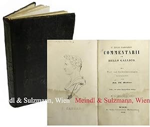 Bild des Verkufers fr C. Iulii Caesaris Commentarii de Bello Gallico. Mit Wort- und Sacherluterungen herausgegeben von Em. Th. Hohler. 3. von neuem durchgesehene Auflage. zum Verkauf von Antiquariat MEINDL & SULZMANN OG