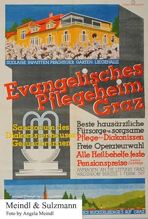 1 farbig lithographiertes Reklameplakat: Evangelisches Pflegeheim Graz. Südlage inmitten prächtig...