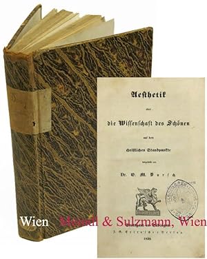 Bild des Verkufers fr Aesthetik oder die Wissenschaft des Schnen auf dem christlichen Standpunkte. zum Verkauf von Antiquariat MEINDL & SULZMANN OG