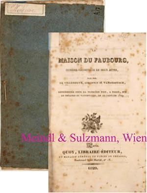 La Maison du Faubourg, comédie-vaudeville en deux actes, par MM. de Villeneuve, Simonnin et Vande...