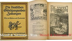 Bild des Verkufers fr Die deutschen Schtzengraben- und Soldatenzeitungen. Mit 152 Bildern und Faksimiles und einem bibliographischen Anhang. 1.-10. Tausend. zum Verkauf von Antiquariat MEINDL & SULZMANN OG