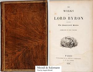 The Works of Lord Byron including The Suppresed Poems. Complete in one volume.