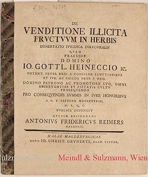 De Venditione Illicita Fructuum in Herbis. Dissertatio Iuridica Inauguralis quam praeside Io. Got...