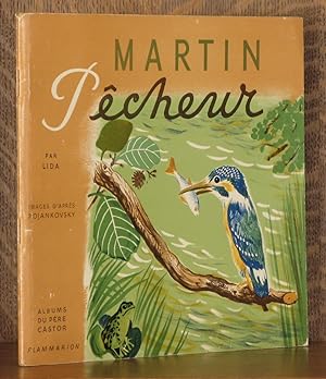 Seller image for MARTIN PECHEUR for sale by Andre Strong Bookseller