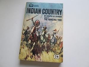 Bild des Verkufers fr INDIAN COUNTRY (foreword By Jack Schaefer) zum Verkauf von Goldstone Rare Books