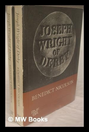 Bild des Verkufers fr Joseph Wright of Derby: painter of light - Complete in 2 volumes zum Verkauf von MW Books