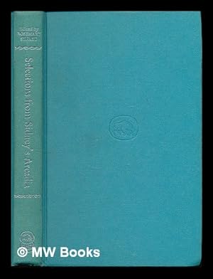 Bild des Verkufers fr Selections from Sidney's 'Arcadia' / edited with an introductory essay by Rosemary Syfret zum Verkauf von MW Books