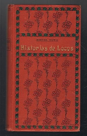Imagen del vendedor de HISTORIAS DE LOCOS. Obra indita y pstuma. a la venta por Librera Torren de Rueda