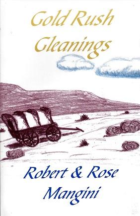 Seller image for Gold Rush Gleanings for sale by BJ's Book Barn