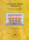 Con toda fiesta y regocijo. Arte y fiesta en las villas vizcaínas de los siglos XVII y XVIII