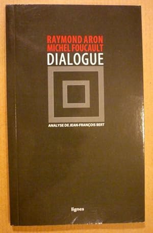 Seller image for Raymond, Aron; Michel Foucault. Dialogue for sale by Antiquariat Bernhard