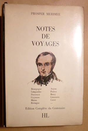 Imagen del vendedor de Notes de voyages (Edition Complete du Centenaire) a la venta por Antiquariat Bernhard