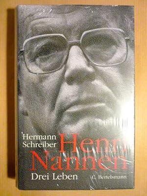Henri Nannen. Drei Leben