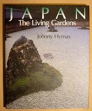 Seller image for Japan. The Living Gardens for sale by Antiquariat Bernhard