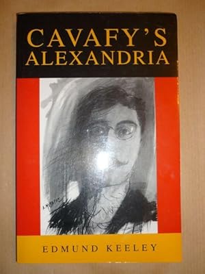 Bild des Verkufers fr Cavafy's Alexandria zum Verkauf von Antiquariat Bernhard