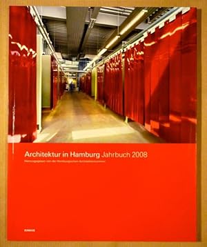 Imagen del vendedor de Architektur in Hamburg. Jahrbuch 2008 a la venta por Antiquariat Bernhard
