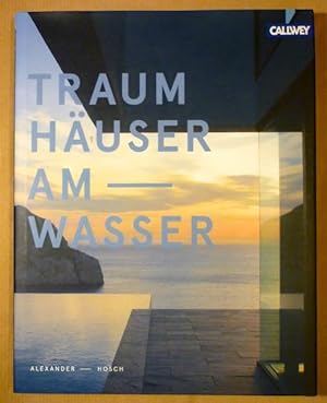 Seller image for Traumhuser am Wasser for sale by Antiquariat Bernhard