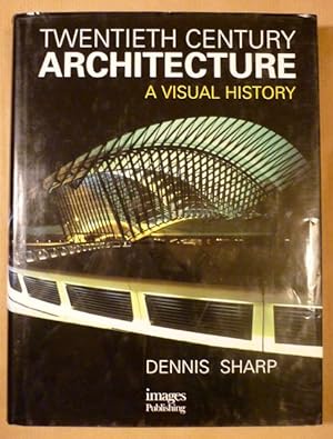 Image du vendeur pour Twentieth Century Architecture. A Visual History mis en vente par Antiquariat Bernhard