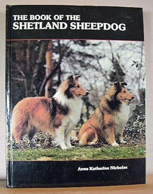 THE BOOK OF THE SHETLAND SHEEPDOG