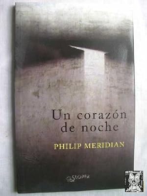 Immagine del venditore per UN CORAZ�N DE NOCHE venduto da Librer�a Maestro Gozalbo