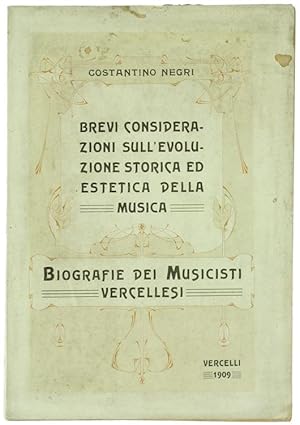 Brevi considerazioni sull'evoluzione storica ed estetica della musica - BIOGRAFIE DEI MUSICISTI V...