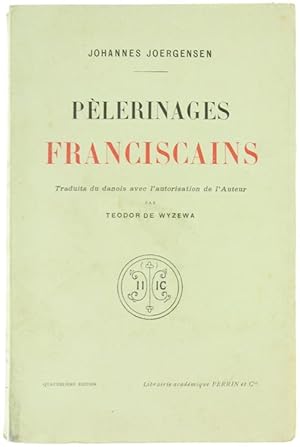 PELERINAGES FRANCISCAINS.: