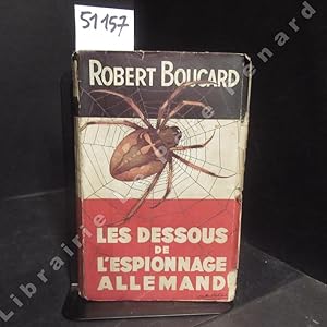 Image du vendeur pour Les Dessous de l'Espionnage Allemand mis en vente par Librairie-Bouquinerie Le Pre Pnard