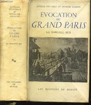 Image du vendeur pour EVOCATION DU GRAND PARIS - LA BANLIEUE SUD mis en vente par Le-Livre