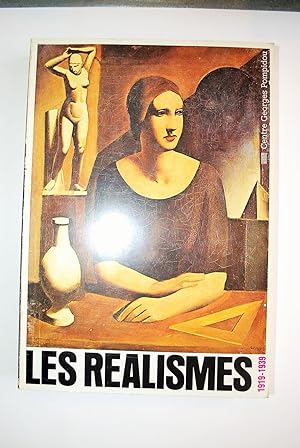 Seller image for Les Realismes. Exposition. 1919 - 1939. for sale by BALAGU LLIBRERA ANTIQURIA
