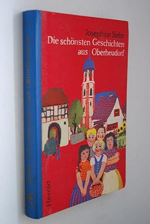 Image du vendeur pour Die schnsten Geschichten aus Oberheudorf mis en vente par Antiquariat Biebusch