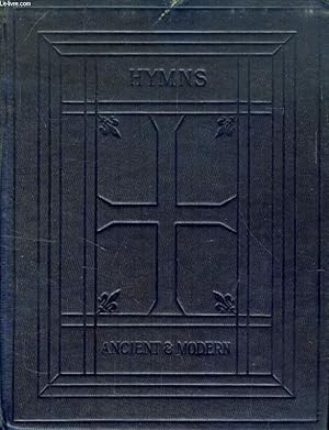 Seller image for HYMNS ANCIENT AND MODERN FOR USE IN THE SERVICES OF THE CHURCH, WITH ACCOMPANYING TUNES for sale by Le-Livre